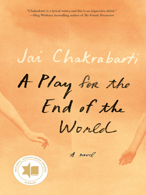 Title details for A Play for the End of the World by Jai Chakrabarti - Available